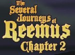 Journeys of Reemus 2