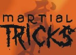 Martila Tricks