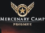 Mercenary Camp Prologue