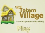 Save the Totem Village